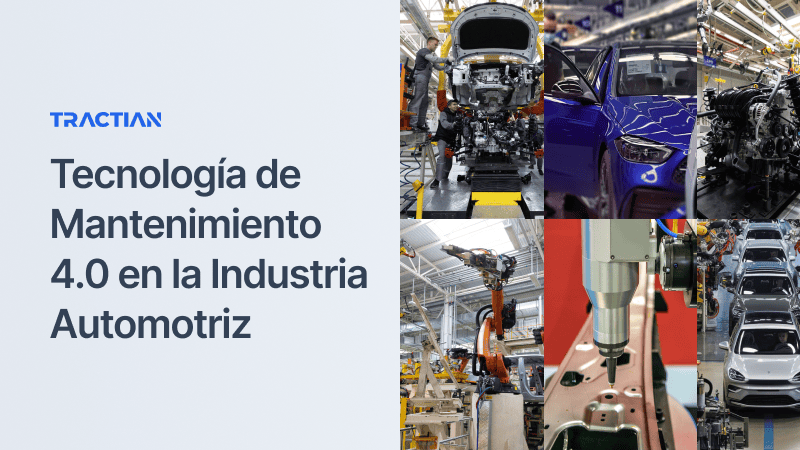 Tecnología de Mantenimiento 4.0 en la Industria Automotriz