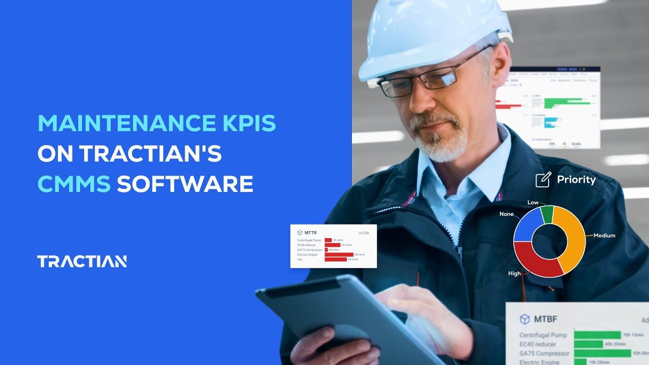 MAINTENANCE KPIs: Getting Key Performance Indicators for Maintenance with Tractian’s CMMS Software